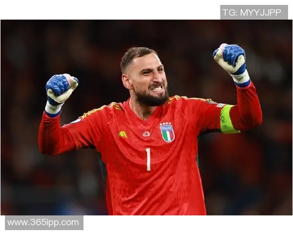 多纳鲁马的崛起与挑战:从青涩门将到世界顶级守护者的成长之路 多纳鲁马的崛起与挑战:从青涩门将到世界顶级守护者的成长之路