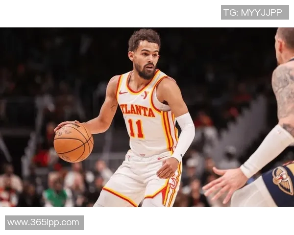 特雷杨领衔新一代NBA控球后卫的崛起与挑战